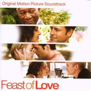  The Feast of Love Original Soundtrack Music
