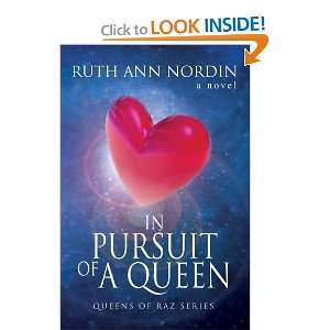   of a Queen Queens of Raz series (9780595677016) Ruth Nordin Books