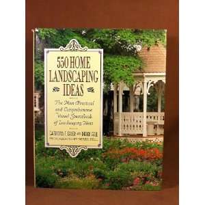  550 Home Landscaping Ideas. Books
