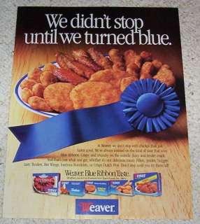 1991 ad Weaver blue ribbon Chicken Tyson Foods PRINT AD  