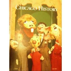 Chicago History Magazine (Vol. XXVI, No. 3; Fall)