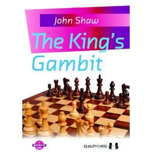  The Kings Gambit (9781906552718) John Shaw Books