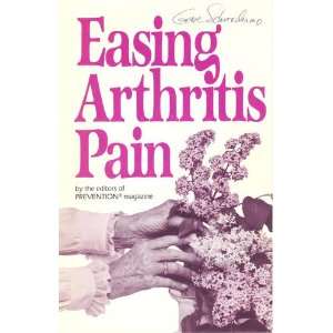 Easing Arthritis Pain Prevention  Books