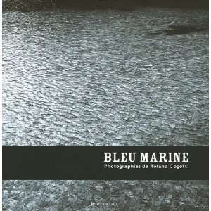  bleu marine (9782916073057) Books