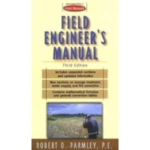  Field Engineers Manual (Portable Engineering) 3rd Edition 