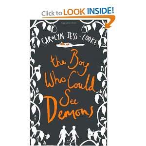    Boy Who Could See Demons (9780749953133) Carolyn Jess Cooke Books