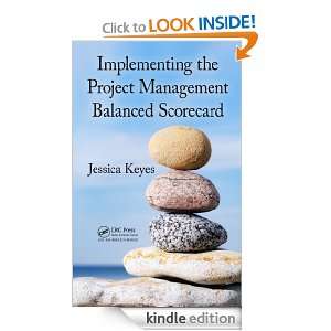 Implementing the Project Management Balanced Scorecard Jessica Keyes 