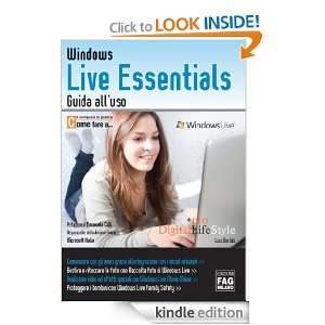 Windows Live Essentials   Guida alluso (Italian Edition)