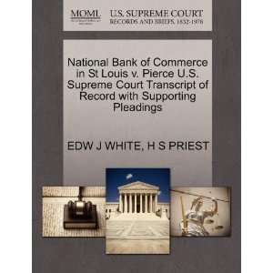  National Bank of Commerce in St Louis v. Pierce U.S 