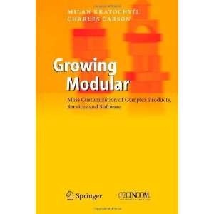  Growing Modular Mass Customization of Complex Products 