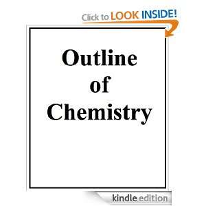 Outline of Chemistry John Moore  Kindle Store
