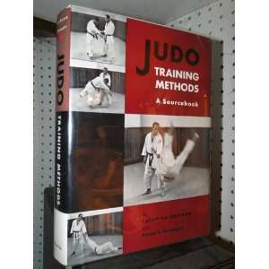 Judo Training Methods A Sourcebook