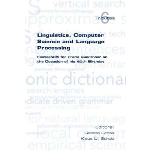  Linguistics, Computer Science and Language Processing 