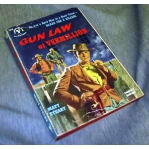  GUN LAW AT VERMILLION: Matt Stuart: Books