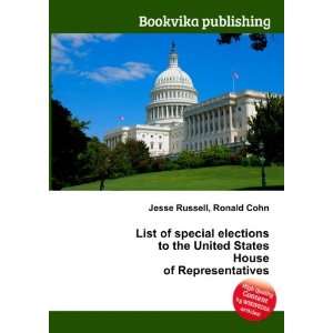   United States House of Representatives Ronald Cohn Jesse Russell