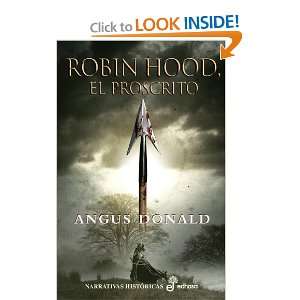    Robin Hood, el proscrito (9788435062008) Angus Donald Books