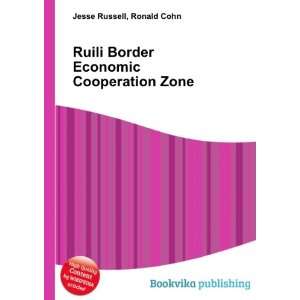  Ruili Border Economic Cooperation Zone Ronald Cohn Jesse 