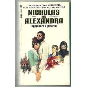  Nicholas and Alexandra Robert K. Massie Books