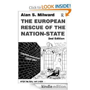 The European Rescue of the Nation State Alan S.Milward  
