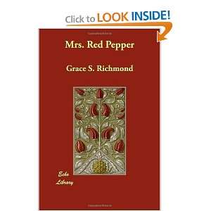  Mrs. Red Pepper (9781406838947) Grace S. Richmond Books