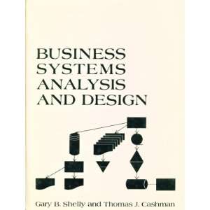  Business Systems Analysis and Design (9780882360430): Gary 