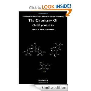 The Chemistry of C  Glycosides, Volume 13 (Tetrahedron Organic 