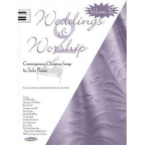  Weddings and Worship   Volume 2: Contemporary Christian Songs 