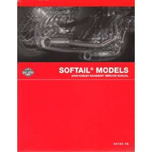 2006 Harley Davidson Official Service Manual; Softail Models: Harley 