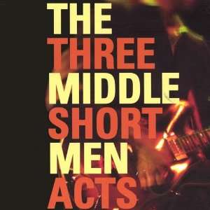  Three Short Acts The Middle Men Music
