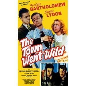 The Town Went Wild Freddie Bartholomew Movies & TV