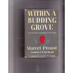    Within A Budding Grove Modern Library 172 Marcel Proust Books