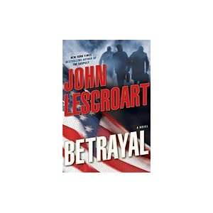    Betrayal (Dismas Hardy) [Hardcover] John Lescroart (Author) Books