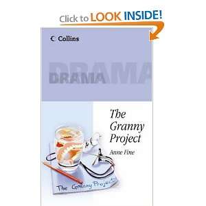  Granny Project (Collins Drama) (9780003302349) Anne Fine 