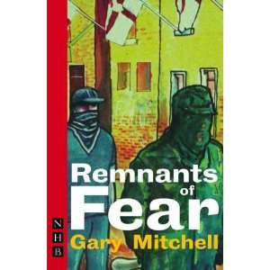  Remnants of Fear (9781854599780): Gary Mitchell: Books
