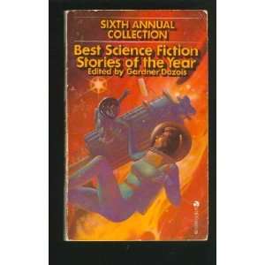  Best Science Fiction Stories of the Year: Seventh Annual 