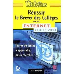  Reussir le brevet des colleges internet (French Edition 