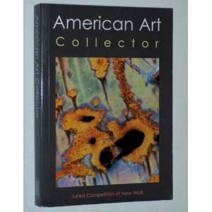  American Art Collector, Juried Competition of New York 