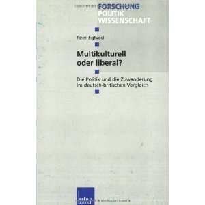  Multikulturell oder liberal? (9783810033420) Peer Egtved Books