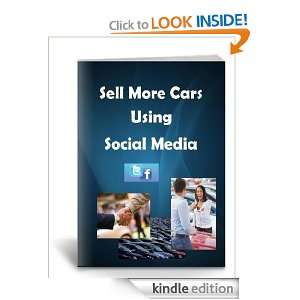 Sell More Cars Using Social Media Shelly Stone  Kindle 