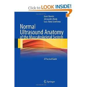 Normal Ultrasound Anatomy of the Musculoskeletal System A 