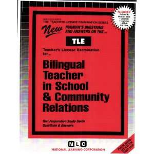  Bilingual Teacher in School & Community Relations 