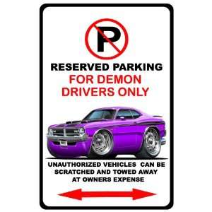 Dodge Demon Muscle Car toon No Parking Sign