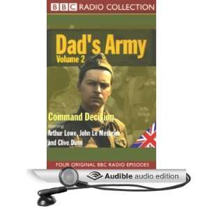  Dads Army, Volume 2 Command Decision (Audible Audio 