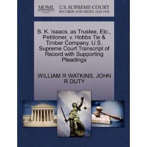 , Etc., Petitioner, v. Hobbs Tie & Timber Company. U.S. Supreme Court 
