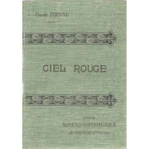  Ciel rouge Ferval Claude Books