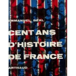  Cent ans dhistoire de France Appert Daniel, Champinot 