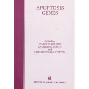  Apoptosis Genes[ APOPTOSIS GENES ] by Wilson, James J 