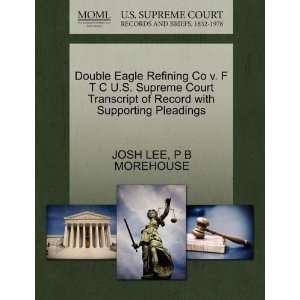 Double Eagle Refining Co v. F T C U.S. Supreme Court Transcript of 