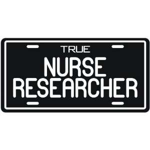 New  True Nurse Researcher  License Plate Occupations:  