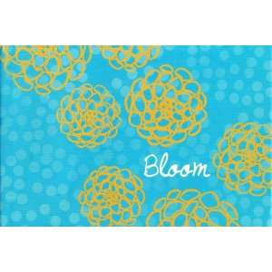 Bloom   a gift to insptre and celebrate new begonnings. Many  